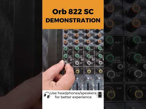 Orb 822 SC Mixer EFX Demo - Part 2 | #LiveSinging with #EFX