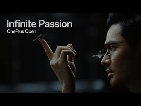 OnePlus Open - Infinite Passion