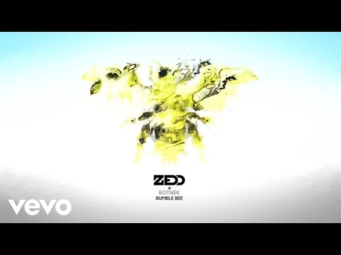 Zedd, Botnek - Bumble Bee (Audio) - UCFzm6oAGFmmZfkrzQ5wATSQ