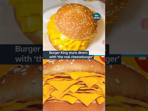Burger King stuns diners with ‘the real cheeseburger’ #burgerking #fastfood #news #itvnews