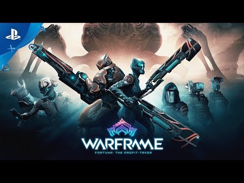 Warframe: Fortuna - The Profit-Taker Launch Trailer | PS4