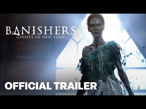 Banishers: Ghosts of New Eden - Official Gameplay Breakdown Trailer