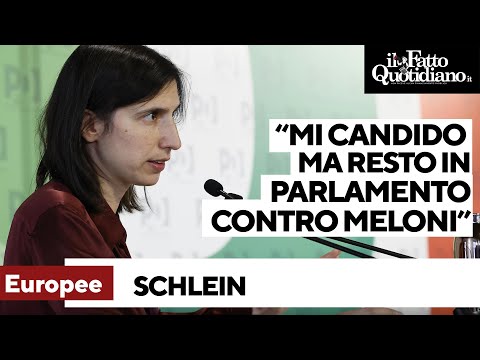Europee, Schlein: "Mi candido ma resto in Parlamento contro Meloni"
