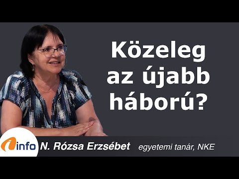 Közeleg az újabb háború? N. Rózsa Erzsébet, Inforádió, Aréna