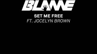 Blame feat. Jocelyn Brown - Set Me Free - Available on iTunes now!