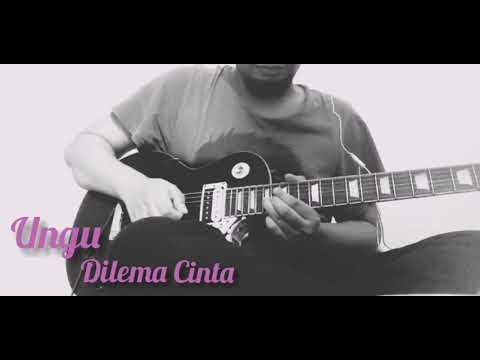 Ungu -  Dilema Cinta guitar solo cover tanpa guitar 2