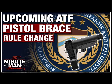ATF's Brace Rule is Incoming - Here's What You Need To Know