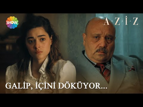 Galip, Efnan'a içini döküyor... | Aziz 27. Bölüm