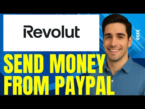 How to Send Money from PayPal to Revolut (2025)