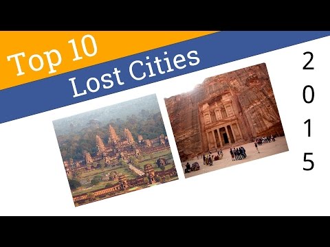 10 Lost Cities You Can Visit Today 2015 - UCXAHpX2xDhmjqtA-ANgsGmw