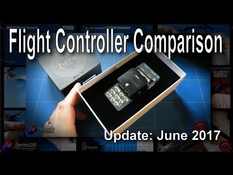 R/C Flight Controller/Software Comparison - June 2017 - UCp1vASX-fg959vRc1xowqpw