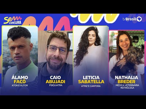 🔴 SEM CENSURA RECEBE ÁLAMO FACÓ, CAIO ABUJADI, LETICIA SABATELLA E NATHALIA BREDER