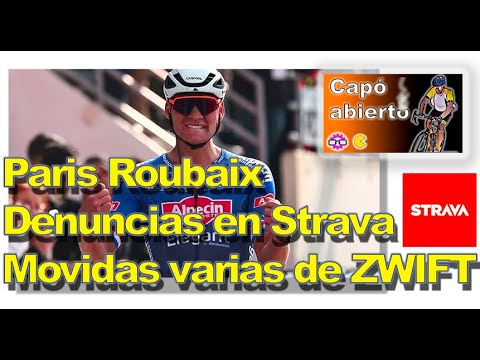 🔴 1x27 - Capó Abierto. Paris Roubaix o las denuncias de Strava
