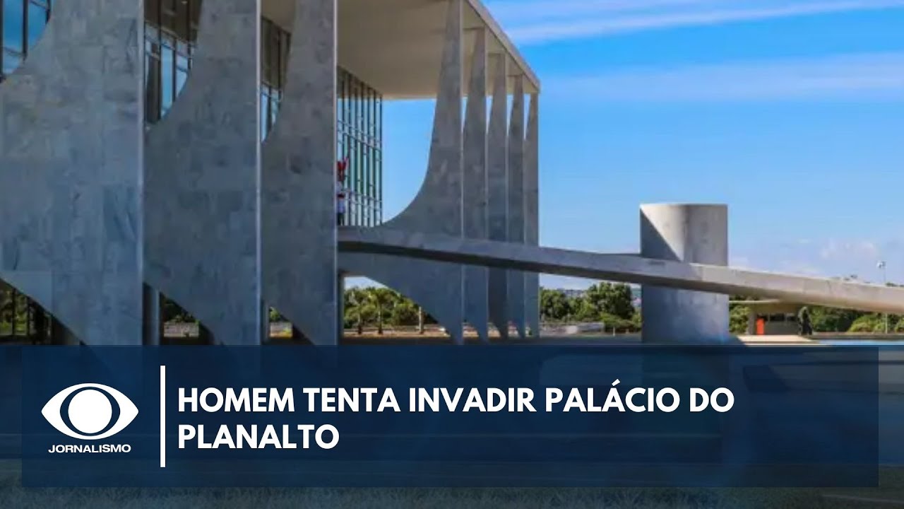 Homem tenta invadir Palácio do Planalto