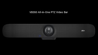 VB350 Intro Video I Dual Lens PTZ Video Bar With a Hybrid 18X Zoom for Medium & Large Rooms