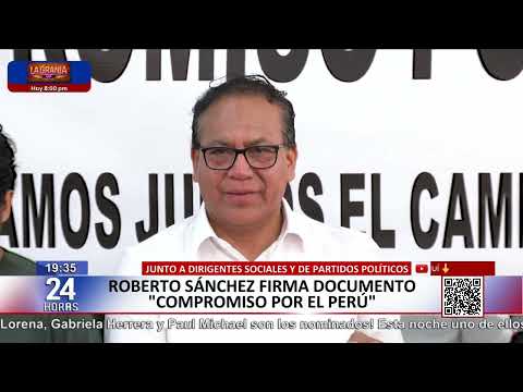 Roberto Sánchez firma documento "Compromiso por el Perú"