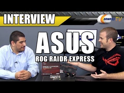 ASUS ROG RAIDR Express 240GB PCIe Internal Solid State Drive (SSD) Interview - Newegg TV - UCJ1rSlahM7TYWGxEscL0g7Q