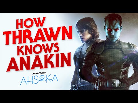How Grand Admiral Thrawn Personally Knows Anakin Skywalker