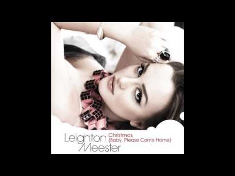 Leighton Meester - Christmas(Baby,Please Come Home)