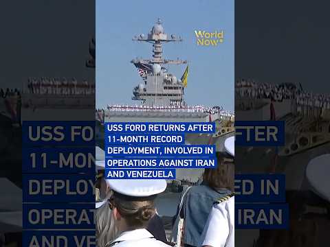 USS Ford returns after 11-month record deployment, involved in operations against Iran and Venezuela