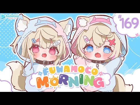 【FUWAMOCO MORNING】episode 169 🐾 #FWMCMORNING