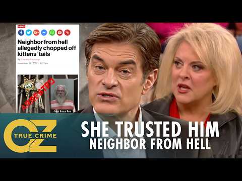 When Her Trusted Neighbor Turned Out to Be a Monster | Oz True Crime