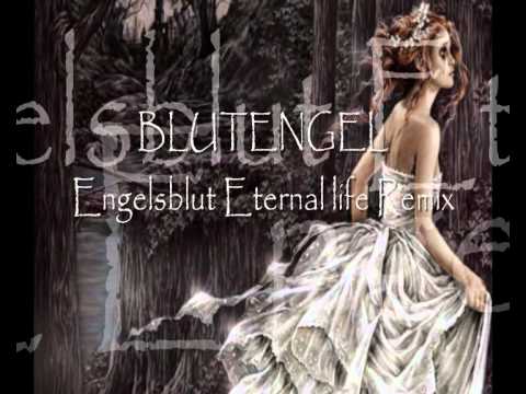 BlutEngel - Engelsblut (Eternal Life Remix)
