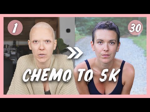 My 30 Day Transformation (chemo to 5K)