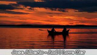 Jose Alberto - And I Love Her  by: thomas_av