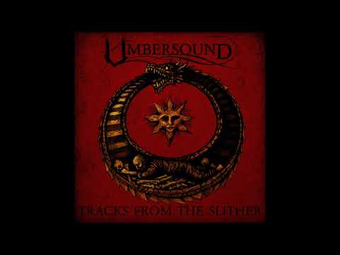 UMBERSOUND - Tracks From The Slither (Full Album 2026)