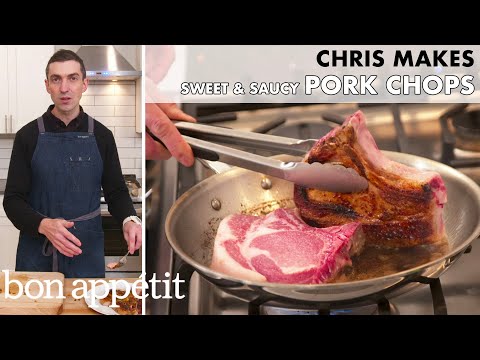Chris Makes Sweet and Saucy Pork Chops | From the Home Kitchen | Bon Appétit
