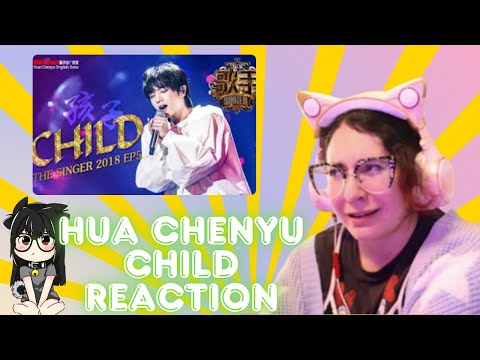 Hua Chenyu 《孩子》Child "Singer 2018" Episode 5【Singer Official Channel】REACTION