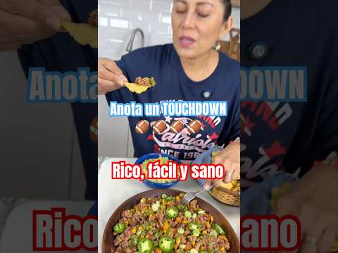 🏈 Botana futbolera o de domingo sin harina ni grasa. PICADILLO TEX-MEX fácil #shorts #superbowl