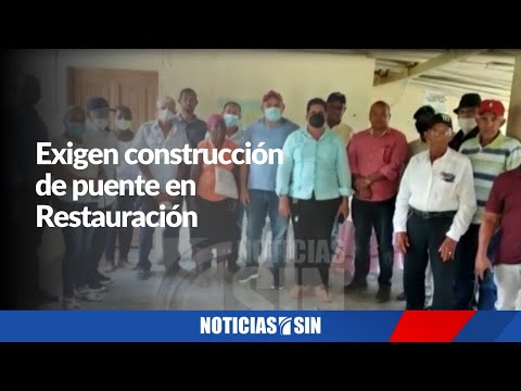 Exigen construcción de puente en Restauración