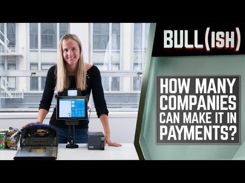 Maturity In The Payments Space | Bullish - UCCjyq_K1Xwfg8Lndy7lKMpA