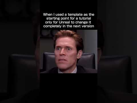 Especially any video done before the 5.5 version #gamedevelopment #memes