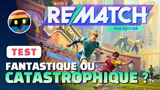 Vido-Test : REMATCH le TEST : ce jeu a un GROS PROBLME !