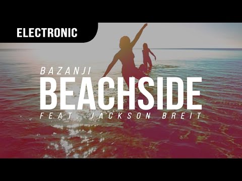 Bazanji - Beachside (ft. Jackson Breit) - UCBsBn98N5Gmm4-9FB6_fl9A