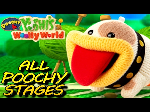 Poochy & Yoshi’s Woolly World - All Poochy Stages - UC-2wnBgTMRwgwkAkHq4V2rg