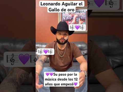 Leonardo Aguilar el Gallo de oro 14 años de carrera y siente que apenas está empezando a los 26