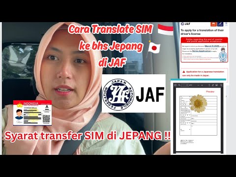 Cara Translate SIM indonesia Ke Bhs. JEPANG di JAF Secara Online