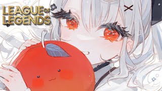【 League of Legends 】221 #LTK【白那しずく / ネオポルテ】