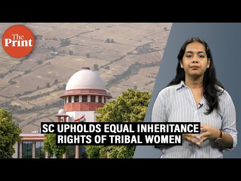 How a 1994 case led to landmark SC ruling upholding inheritance rights of tribal women