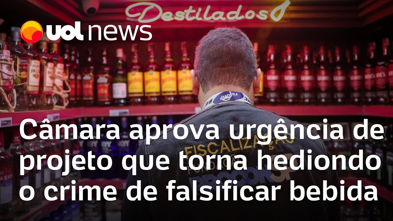 Câmara aprova urgência de projeto que torna hediondo o crime de falsificar bebida