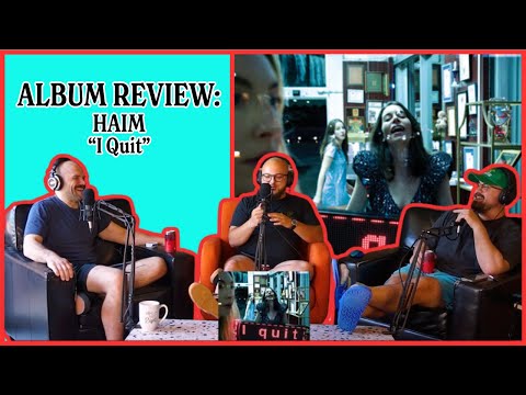 HAIM - "I Quit" | ALBUM REVIEW thumbnail