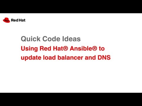 Quick Code Ideas: Using Red Hat Ansible to update load balancer and DNS