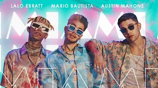 MIAMI - Mario Bautista, Austin Mahone & Lalo Ebratt