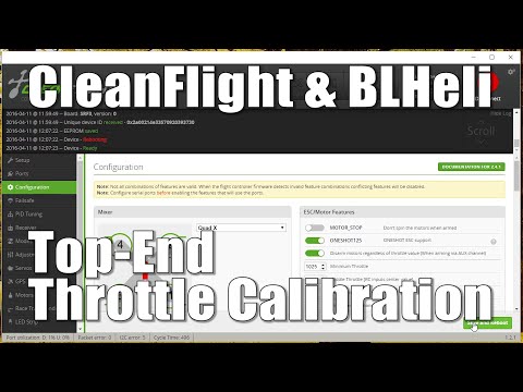 Cleanflight BLHeli Top-End Throttle Calibration - UCX3eufnI7A2I7IkKHZn8KSQ