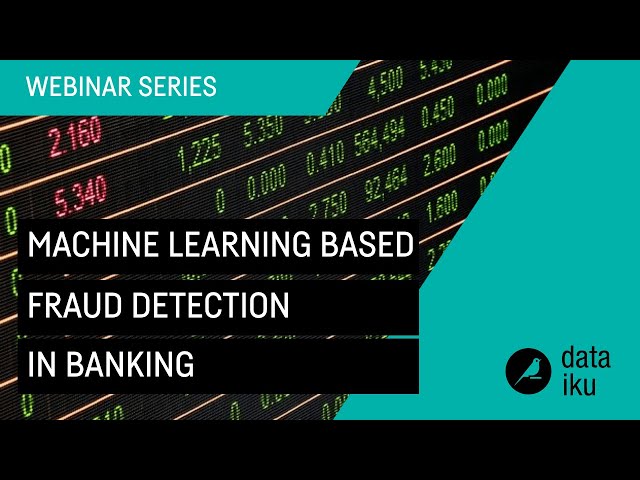 Machine Learning Fraud Detection in Banks