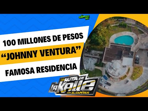 100 millones de pesos cuesta la famosa residencia de Johnny Ventura una leyenda del merengue